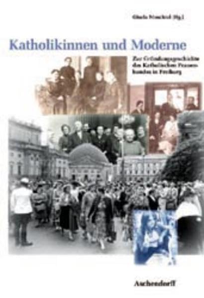 Katholikinnen und Moderne book