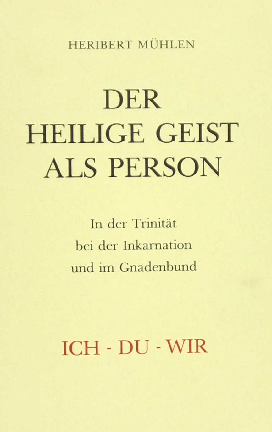 Der Heilige Geist als Person (Münsterische Beiträge zur Theologie) Religion & Esotericism