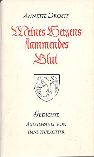 Meines Herzens flammendes Blut: Gedichte (Rüschhaus Bücher) Books