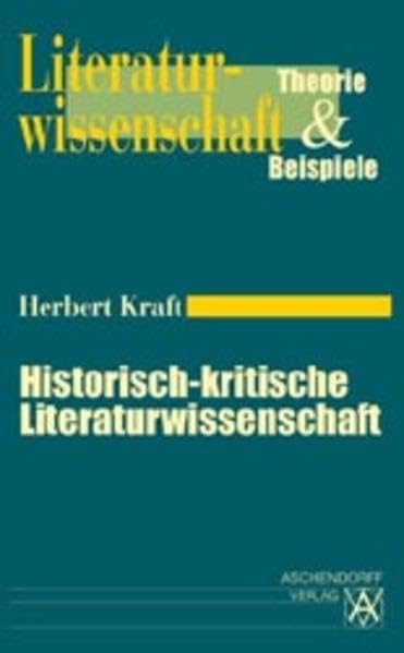 Historisch-kritische Literaturwissenschaft Contemporary literature