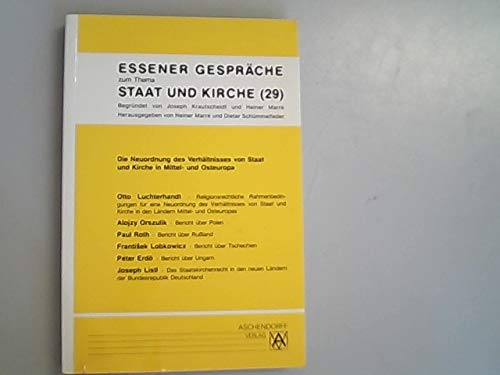 Essener Gespräche zum Thema Staat und Kirche: Die Neuordnung des Verhältnisses von Staat und Kirche in Mittel- und Osteuropa Film, Art & Culture