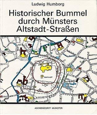 Historischer Bummel durch Münsters Altstadt-Strassen Politics & History