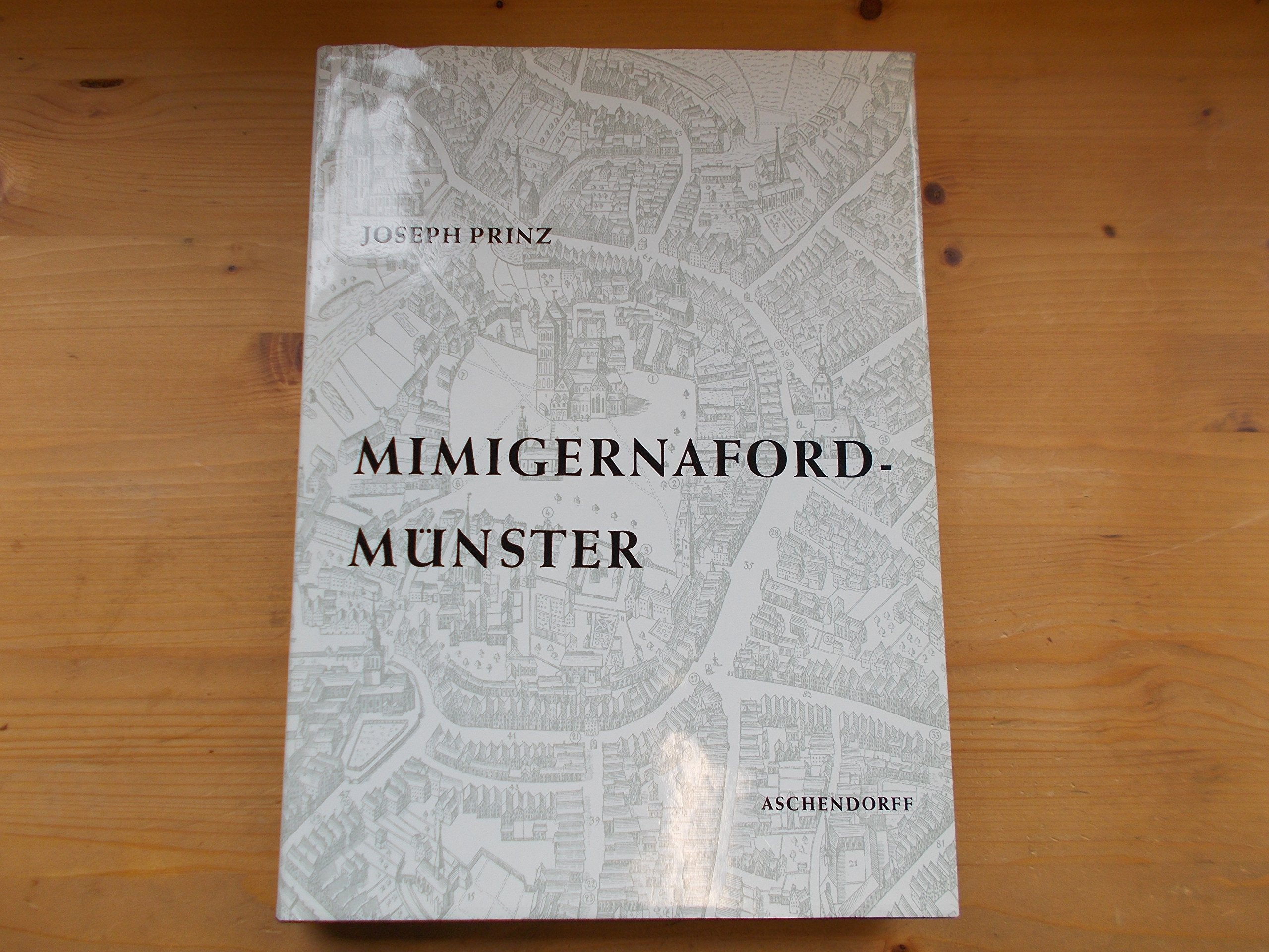 Mimigernaford - Münster ; Die Entstehungsgeschichte e. Stadt Books