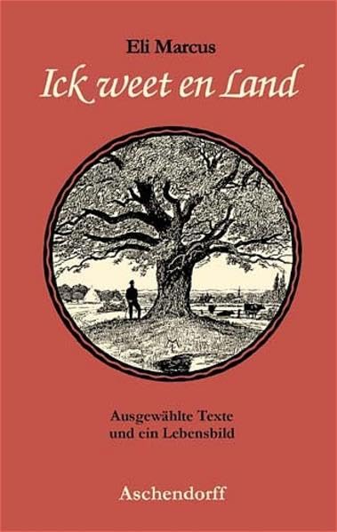 Ik weet en Land: Ein jüdischer Mundartdichter Westfalens. Ausgewählte Texte und ein Lebensbild Contemporary literature