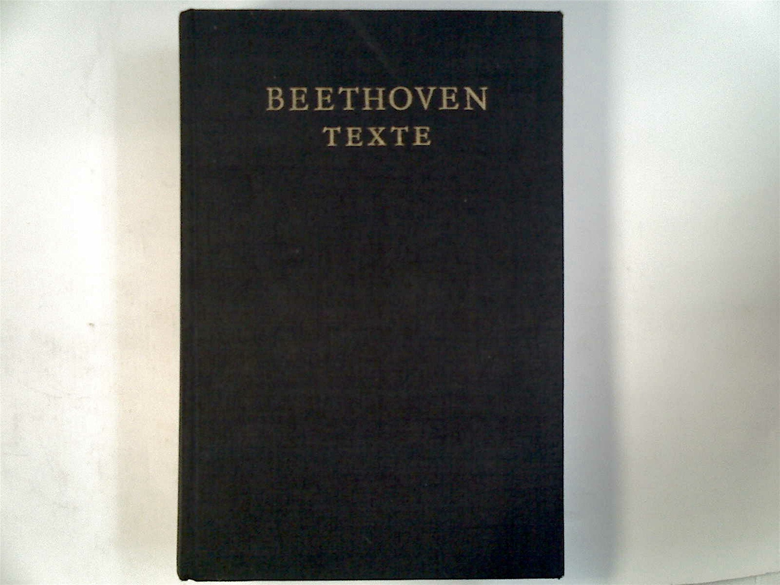 Ludwig van Beethoven - Alle vertonten und musikalisch bearbeiteten Texte Books