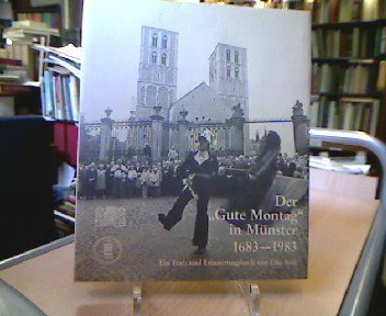 Der "Gute Montag" in Münster 1683-1983 Politics & History