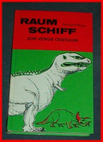 Raumschiff zur Venus Centauri. Urwelt auf einem fernen Planeten Books