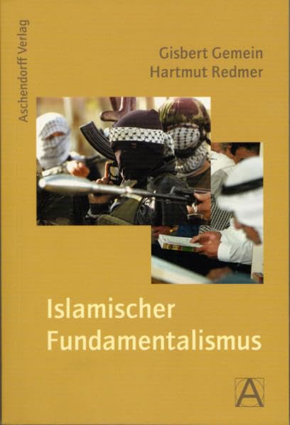 Islamischer Fundamentalismus Politics & History