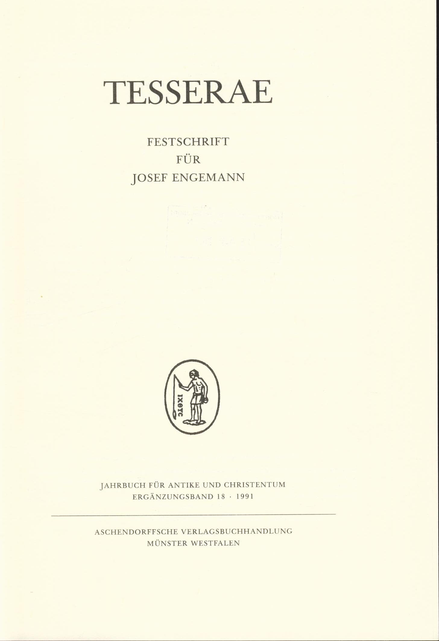 Tesserae. Festschrift für Josef Engemann / Tesserae: Festschrift für Josef Engemann Architecture