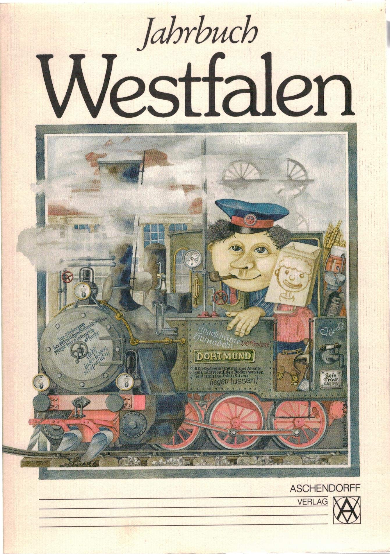 Jahrbuch Westfalen: Sonderteil: u.a. Eisenbahnen in Westfalen Reference Books