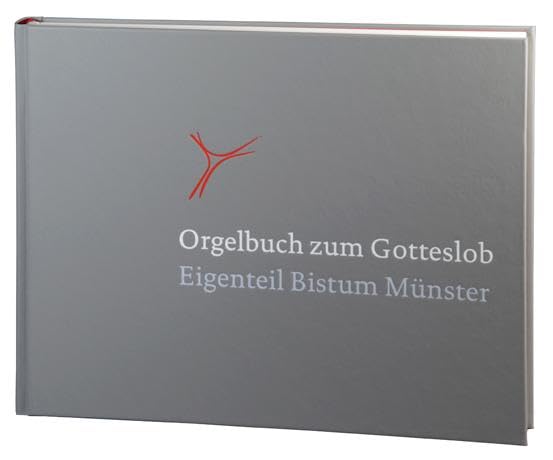 Orgelbuch zum Gotteslob: Eigenteil des Bistums Münster Sheet Music