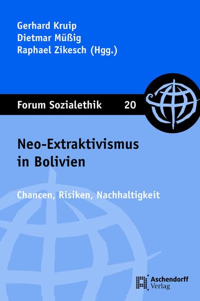 Neo-Extraktivismus in Bolivien Religion & Esotericism