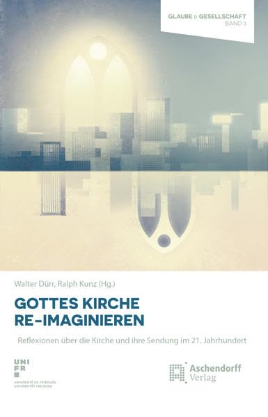 Gottes Kirche Re-Imaginieren book