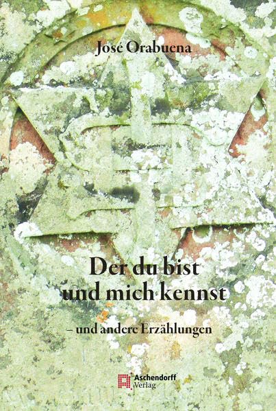 Der du bist und mich kennst: - und andere Erzählungen Biographische Anthologie (Epiphania: Egregia) Religion & Esotericism