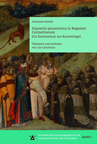 Exposito Paraenetia in Reulam Carmelitanum Religion & Esotericism