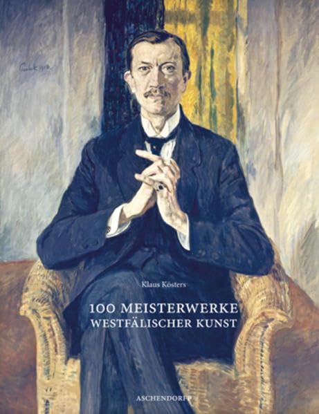 100 Meisterwerke westfälischer Kunst Film, Art & Culture