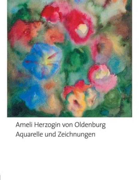 Aquarelle und Zeichnungen von Ameli, Herzogin von Oldenburg Film, Art & Culture