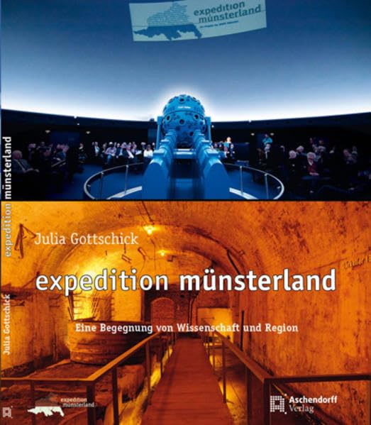 Expedition Münsterland: Eine Begegnung von Wissenschaft und Region Leisure, Home & Garden