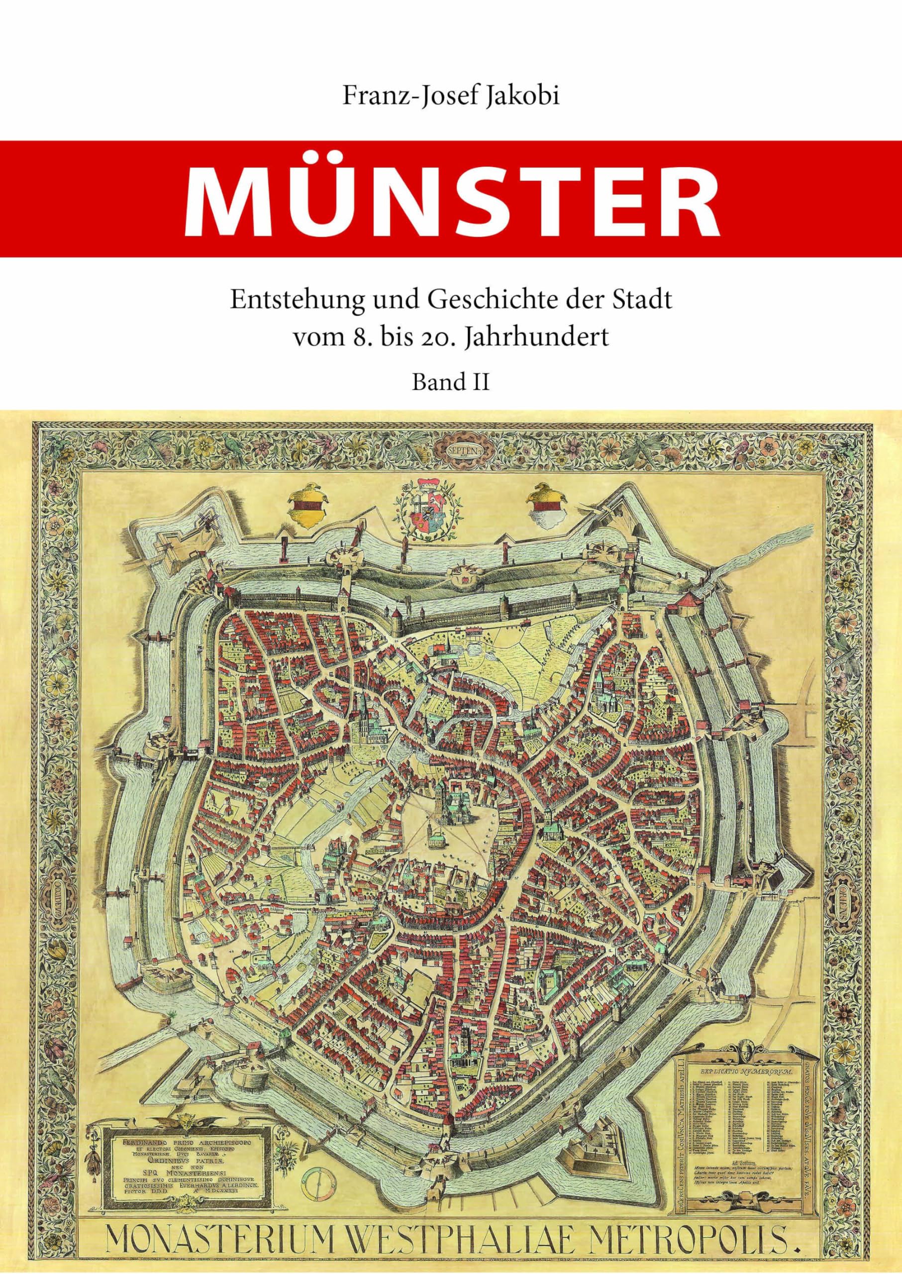 Münster - Entstehung und Geschichte der Stadt: vom 8. bis 20. Jahrhundert (Auswahl Einzeltitel Geschichte) General education