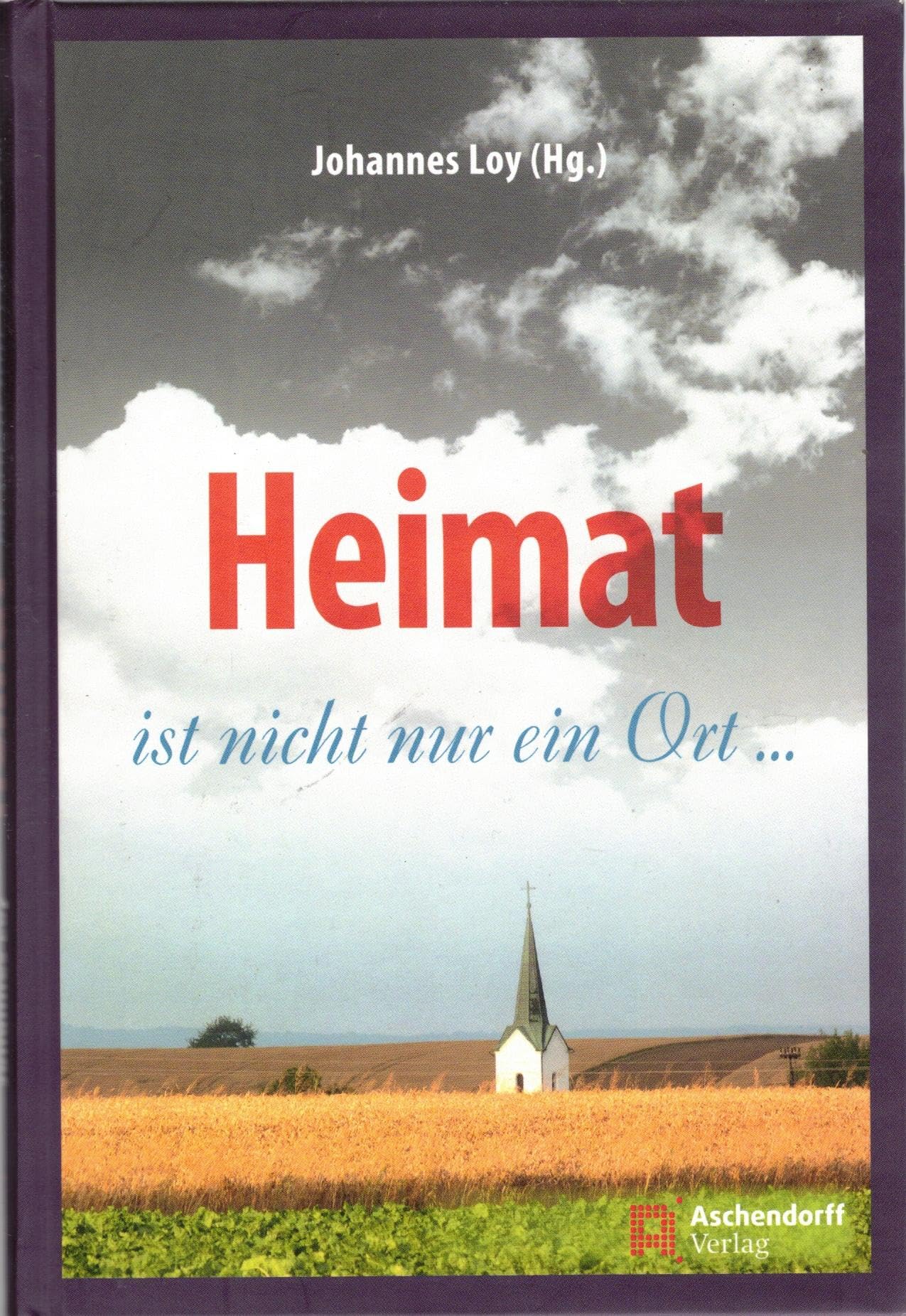 Heimat ist nicht nur ein Ort Leisure, Home & Garden