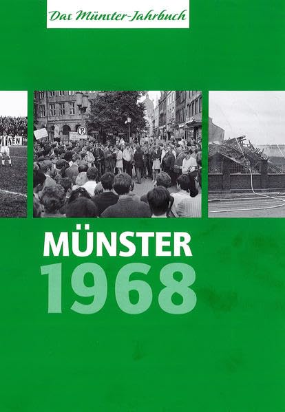 Münster 1968: Das Münster-Jahrbuch Film, Art & Culture
