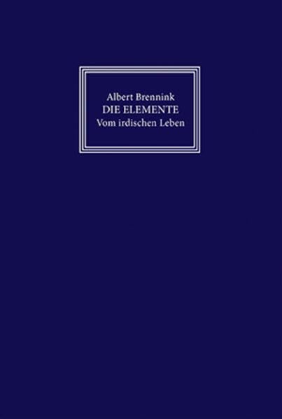 Product Image: Die Elemente: Vom irdischen Leben