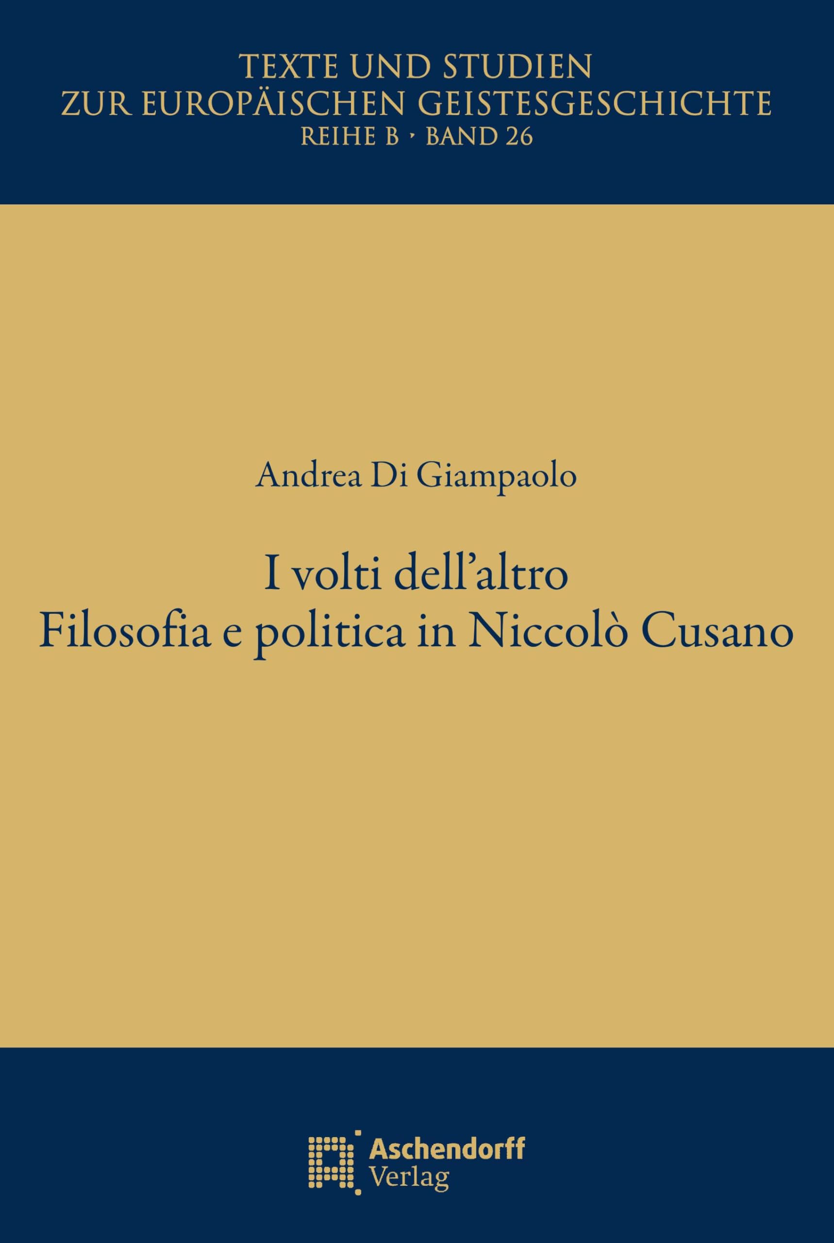 I volti dell'altro. Filosofia e politica in Niccolò Cusanò Religion & Esotericism