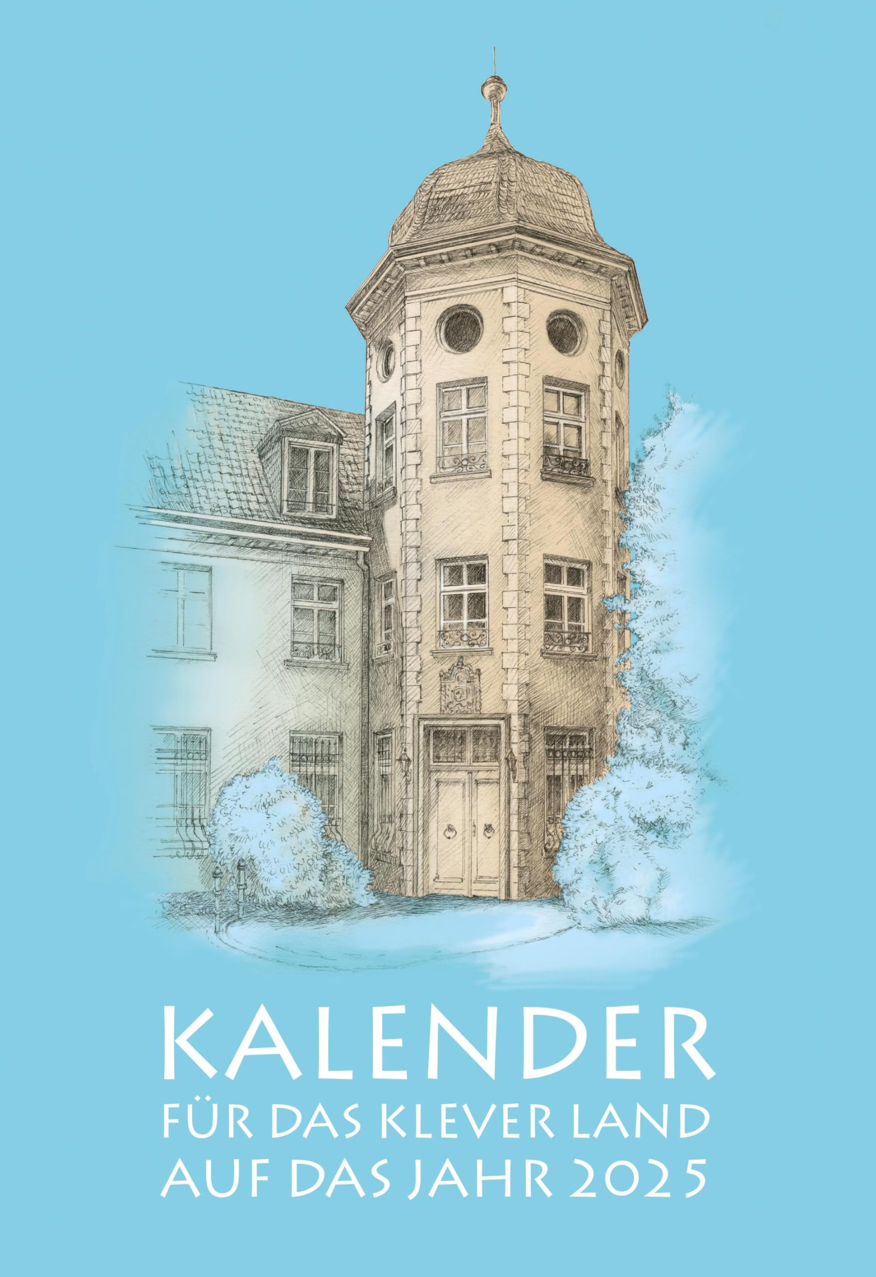 Kalender für das Klever Land 2025 Calendars