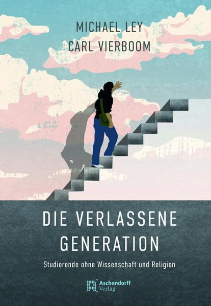 Die verlassene Generation Religion & Esotericism