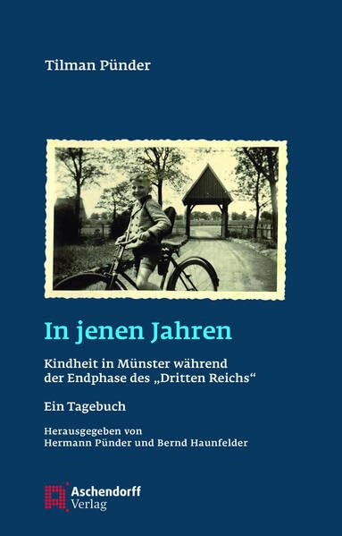 Product Image: Tilman Pünder: In jenen Jahren