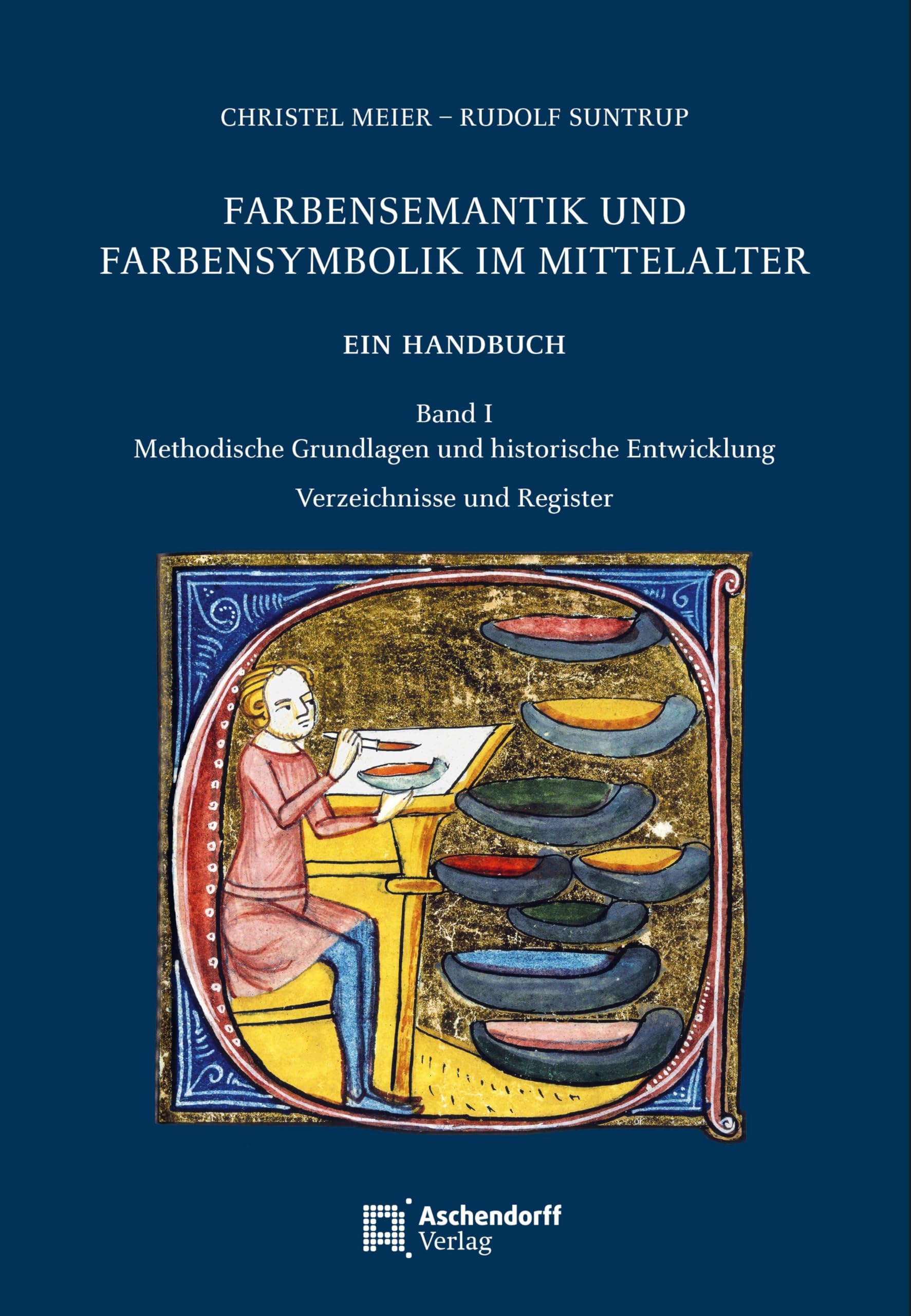 Farbensemantik und Farbensymbolik im Mittelalter. Ein Handbuch Film, Art & Culture