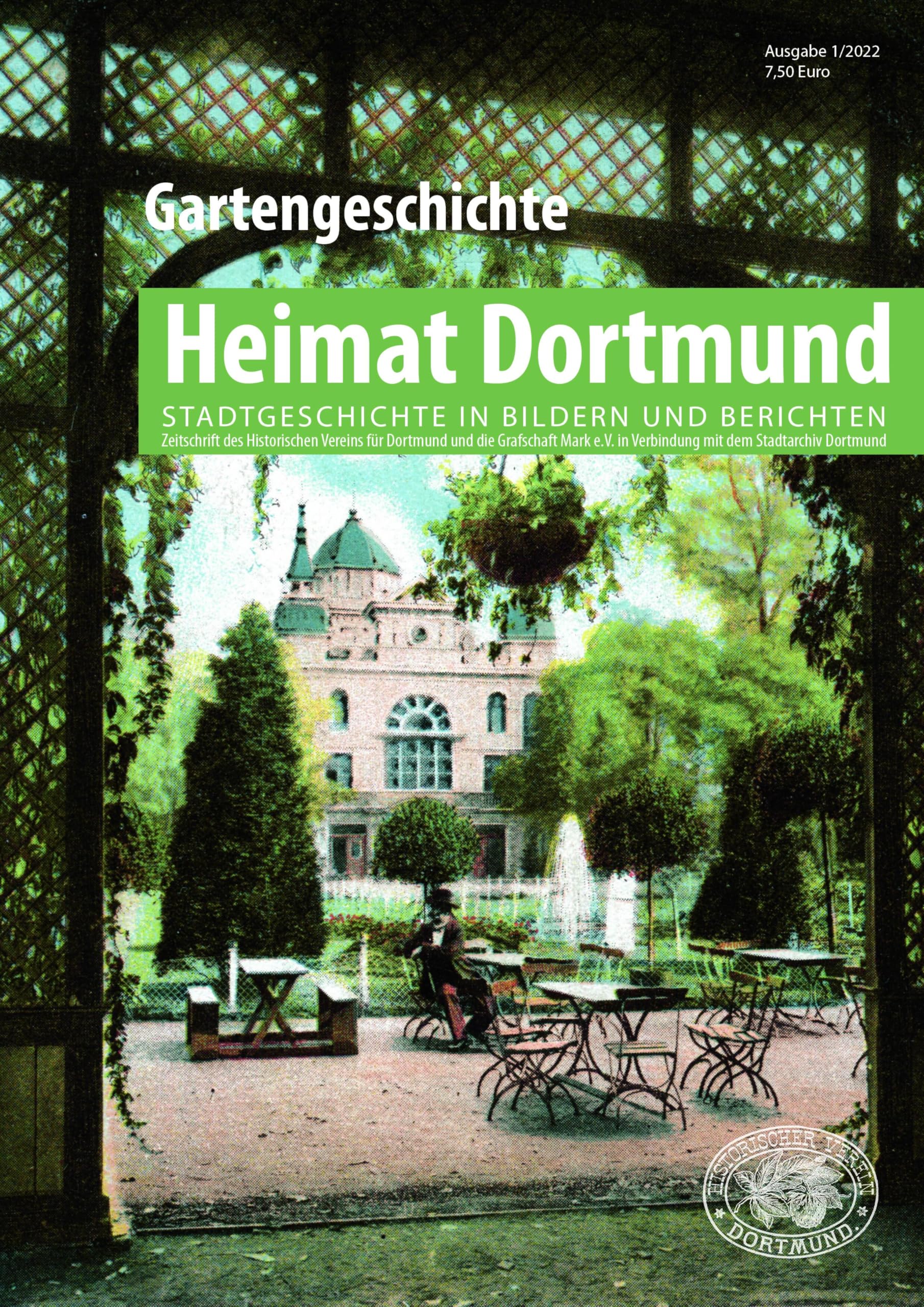 Heimat Dortmund 1/2022: Gartengeschichte Garden & Plants