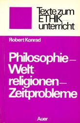 Philosophie, Weltreligionen, Zeitprobleme Study Guides
