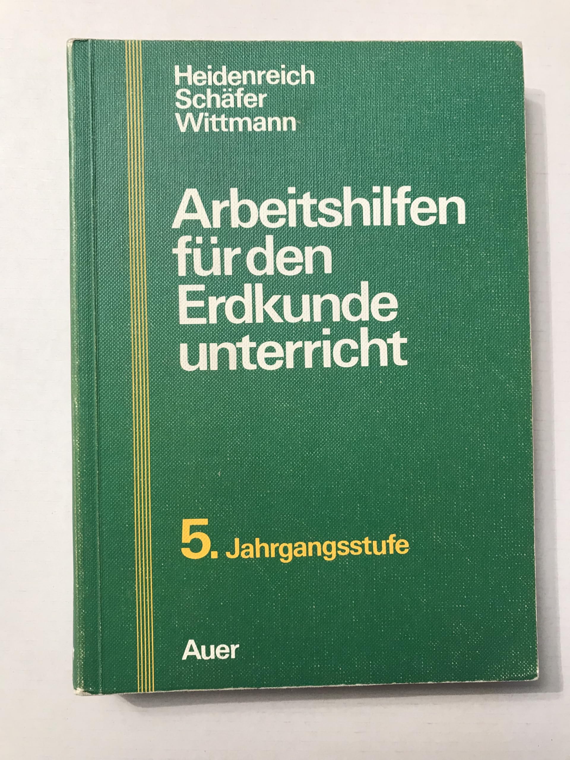 Arbeitshilfen für den Erdkundeunterricht. 5. Jahrgangsstufe Books