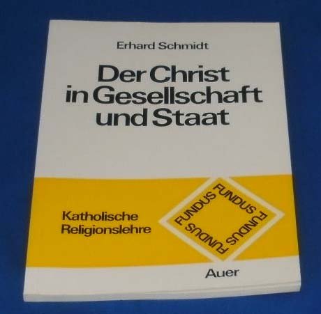 Der Christ in Gesellschaft und Staat (Fundus) Books