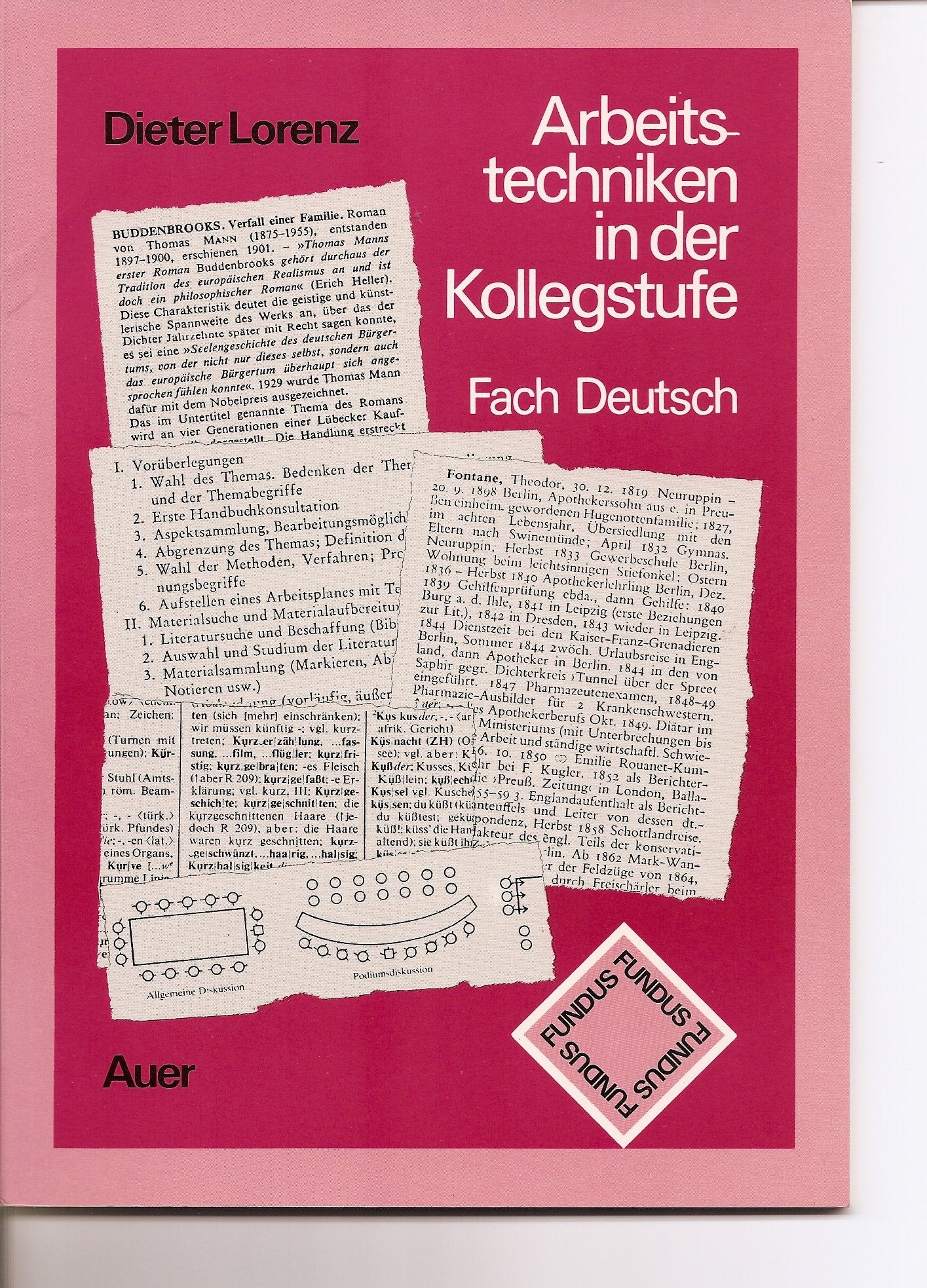 Arbeitstechniken in der Kollegstufe - Fach Deutsch (Fundus) Study Guides