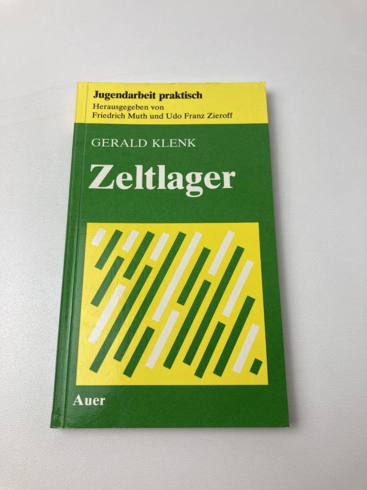 Zeltlager (Jugendarbeit praktisch) Books