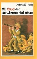 Das Rätsel der gestohlenen Klarinetten (Die kleinen Auer-Bücher) Books