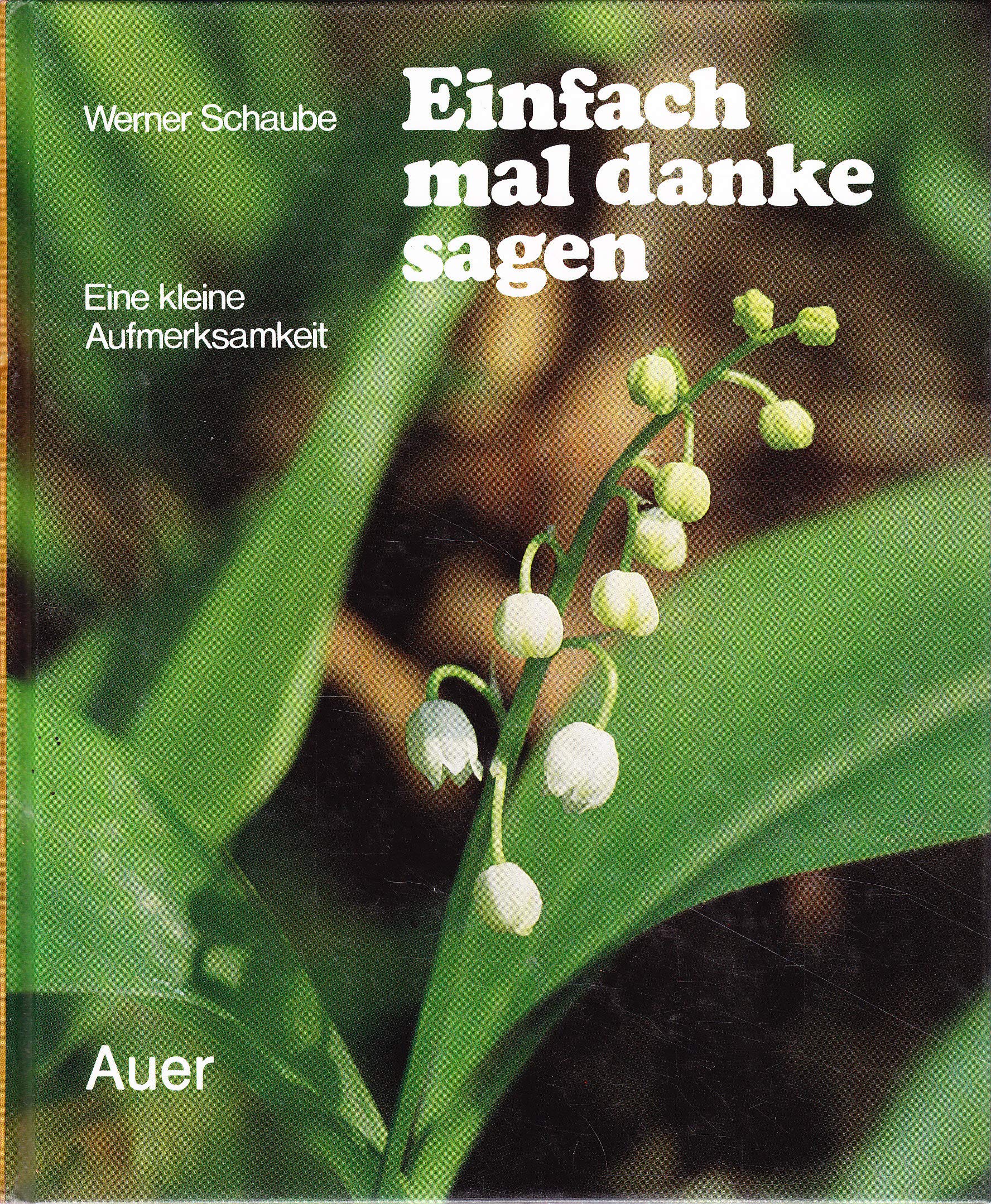 Einfach mal danke sagen: Eine kleine Aufmerksamkeit Lifestyle