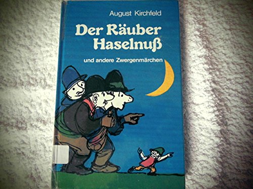 Der Räuber Haselnuss und andere Zwergenmärchen (Die kleinen Auer-Bücher) Books