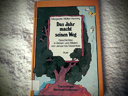 Das Jahr macht seinen Weg: Geschichten in Versen und Bildern vom Januar bis Dezember (Die kleinen Auer-Bücher) Books