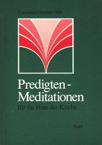 Predigten - Meditationen für die Feste der Kirche Lifestyle