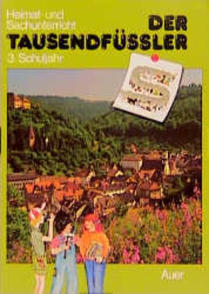 Der Tausendfüssler - Ausgabe für Baden-Württemberg, Sachsen, Sachsen-Anhalt, Thüringen. Heimat- und Sachunterricht: Der Tausendfüßler, Ausgabe Baden-Württemberg u. Sachsen-Anhalt, 3. Schuljahr Study Guides