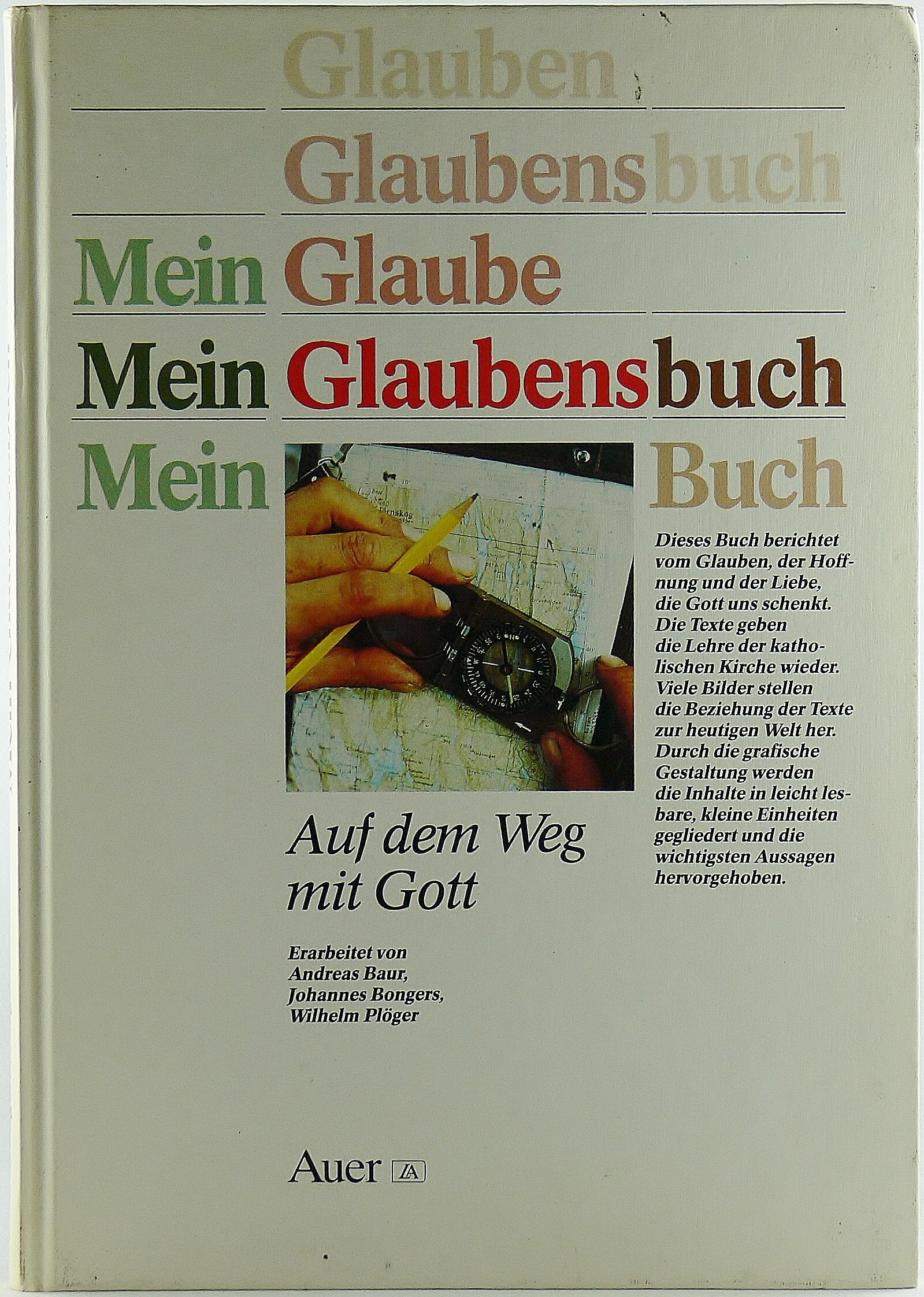Mein Glaubensbuch: Auf dem Weg mit Gott Non-fiction