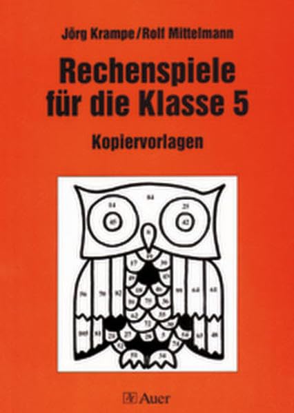 Rechenspiele, Für die Klasse 5: 54 Kopiervorlagen Education & Training