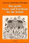 Das grosse Feste- und Feierbuch für die Schule Leisure & Fun