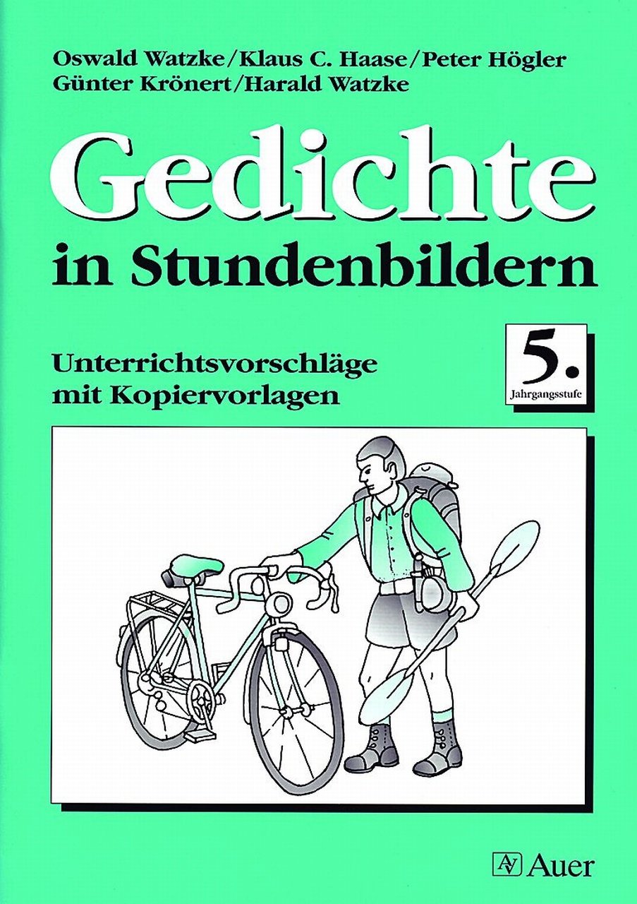 Gedichte in Stundenbildern, 5. Jahrgangsstufe, neue Rechtschreibung Study Guides