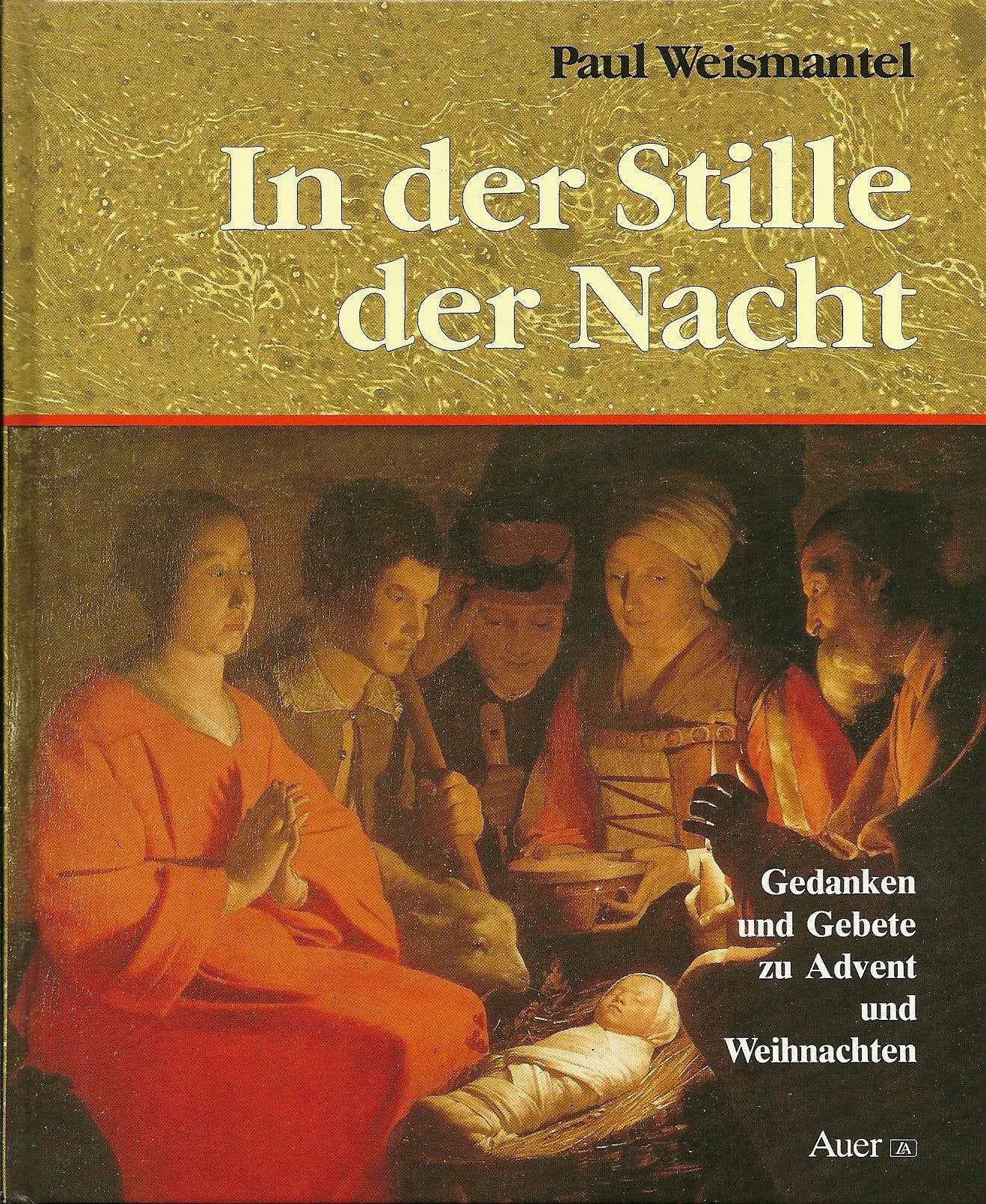 In der Stille der Nacht: Gedanken und Gebete zu Advent und Weihnachten Lifestyle