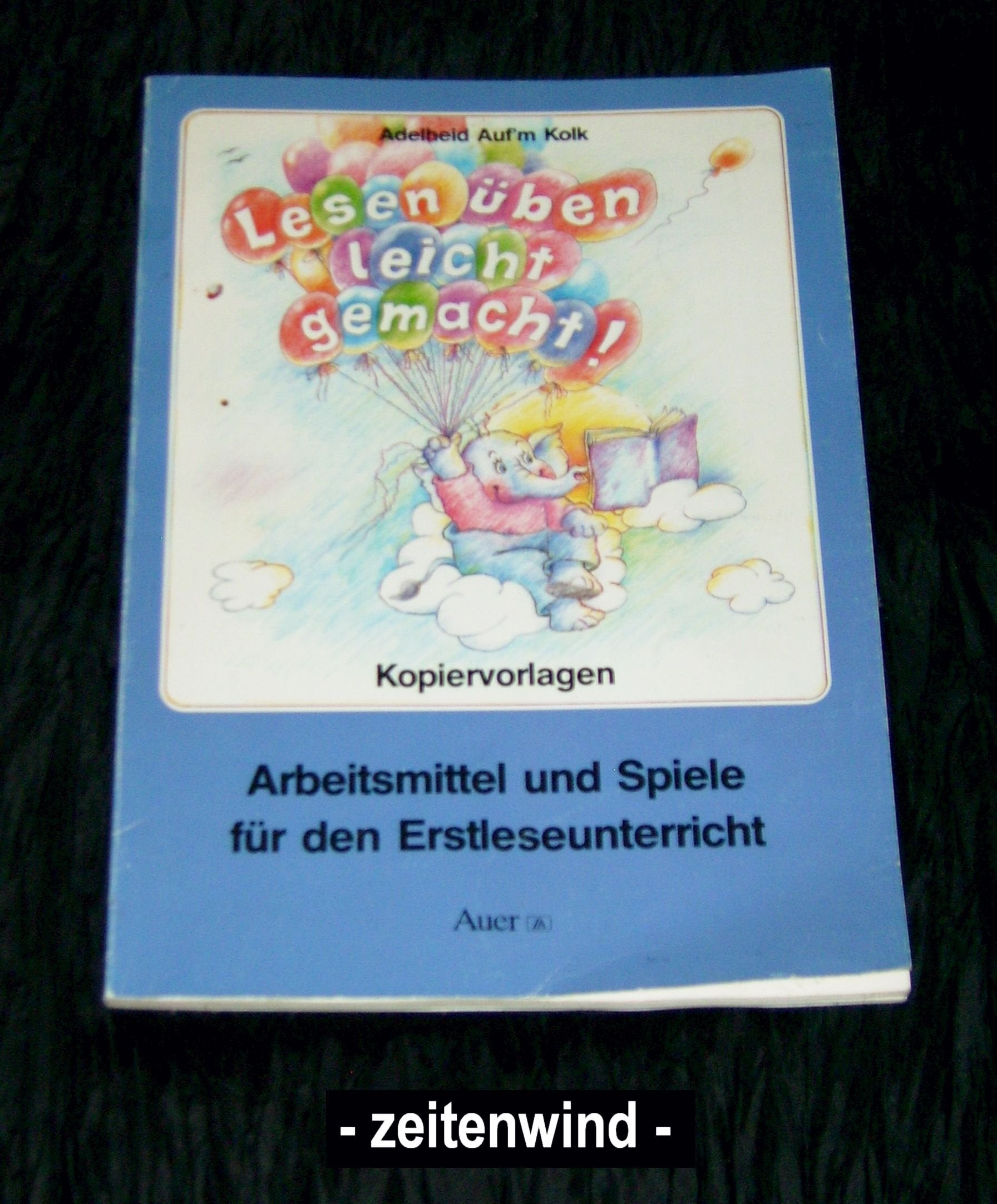 Lesen üben leicht gemacht!: Arbeitsmittel und Spiele für den Erstleseunterricht, Mit Kopiervorlagen (1. Klasse) Learning & Reference