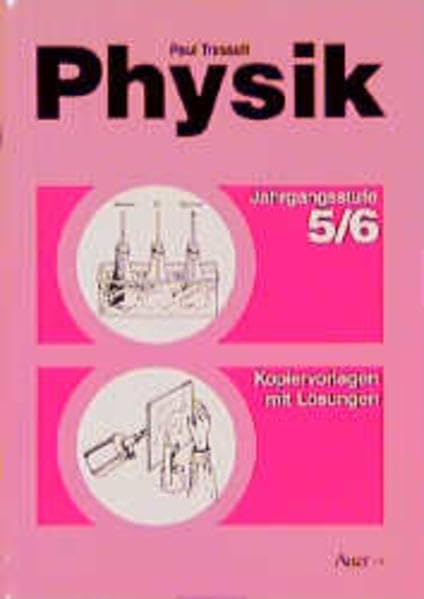 Physik. Kopiervorlagen mit Lösungen: Jahrgangsstufe 5/6 book